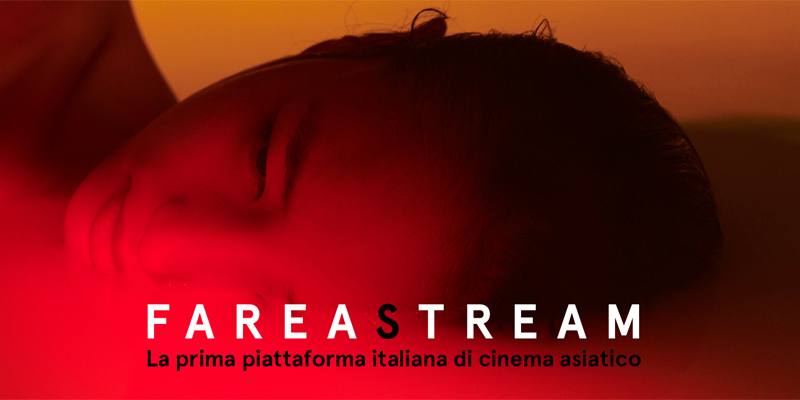 Fareastream, la piattaforma dedicata ai film giapponesi e coreani